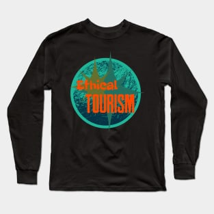 Ethical Tourism Long Sleeve T-Shirt